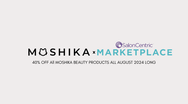 Experience Moshika Beauty at Saloncentric Marketplace!