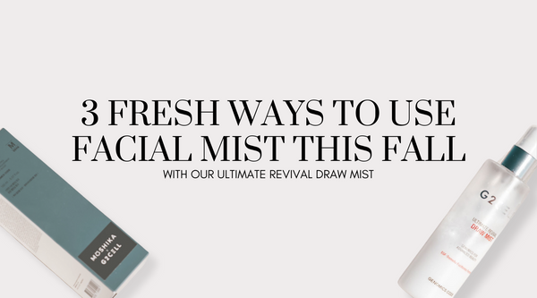 3 Fresh Ways to Use Facial Mist This Fall