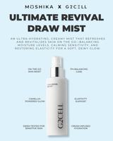 MOSHIKA X G2CELL Ultimate Revival Draw Mist